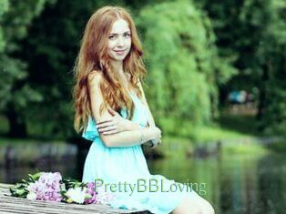 PrettyBBLoving