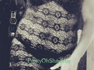 PrettyOhShayShay