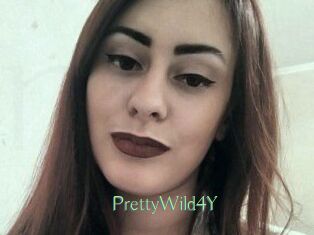 PrettyWild4Y
