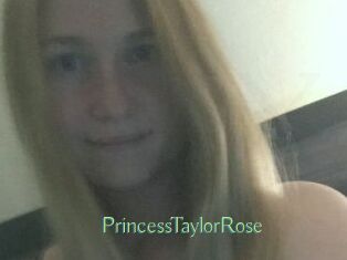 PrincessTaylorRose