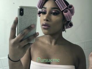 Pursueme