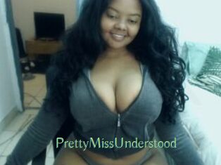 PrettyMissUnderstood
