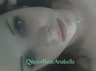 QueenRoseAnabella