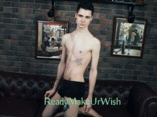 ReadyMakeUrWish
