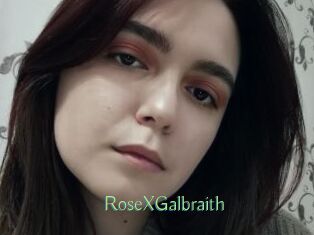 RoseXGalbraith