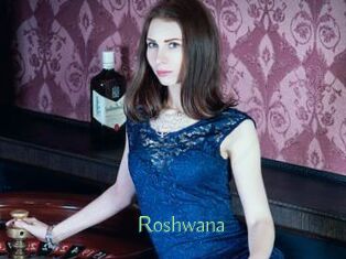 Roshwana