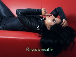 Rayssaversatile