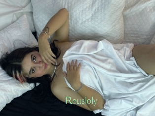 Rousloly