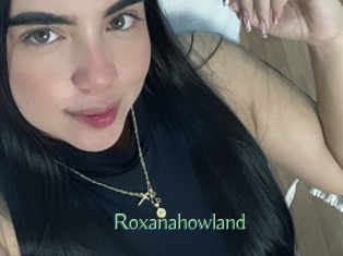 Roxanahowland