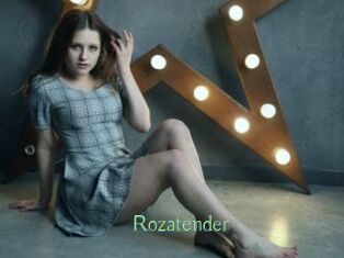 Rozatender