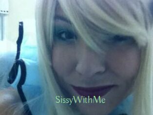 SissyWithMe