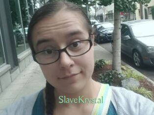 SlaveKrystal