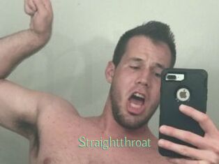 Straightthroat
