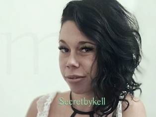 Secretbykell
