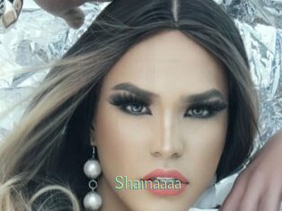 Shainaaaa