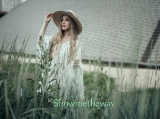 Showmetheway
