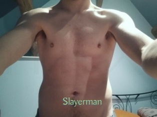 Slayerman