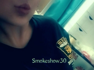 Smokeshow30