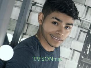 TAYSONmax