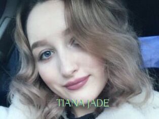 TIANA_JADE Motion X