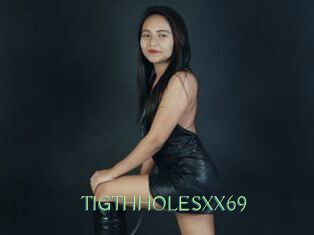 TIGTHHOLESXX69