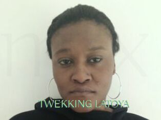 TWEKKING_LATOYA