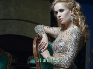 TatianaRosie