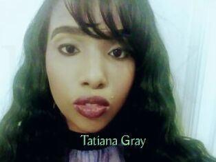 Tatiana_Gray