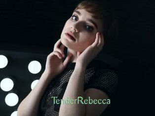TenderRebecca