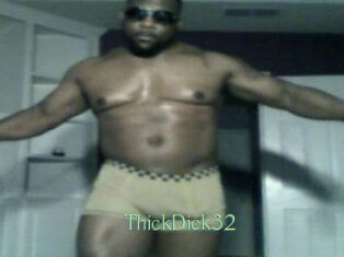 ThickDick32