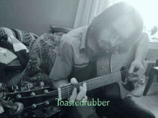 Toastedrubber