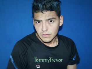 TommyTrevor