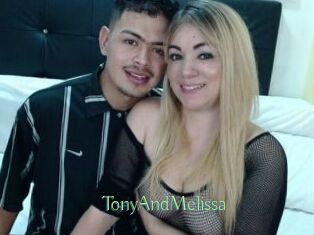 TonyAndMelissa