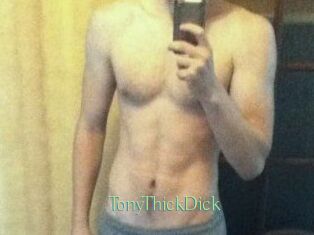 TonyThickDick
