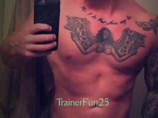 TrainerFun25