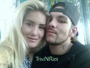 TrixiNRiot