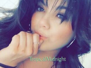 TropicalMidnight