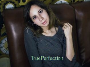 TruePerfection