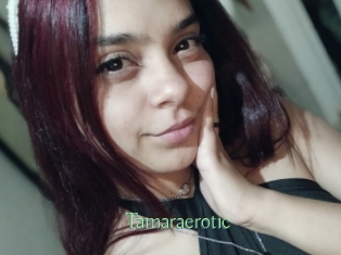 Tamaraerotic