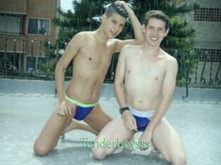 Tenderboysss