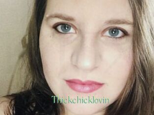 Thickchicklovin
