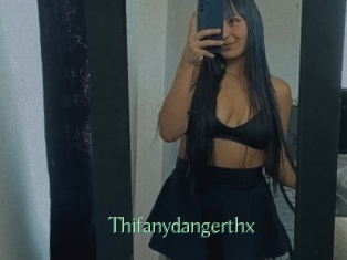 Thifanydangerthx