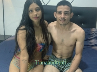 Tianaandmatt
