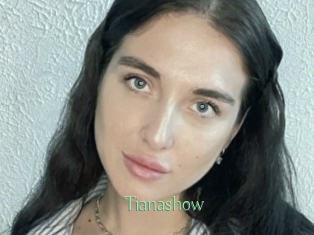 Tianashow