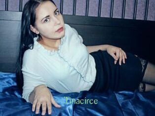 Tinacirce