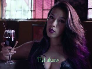 Tishaluaw