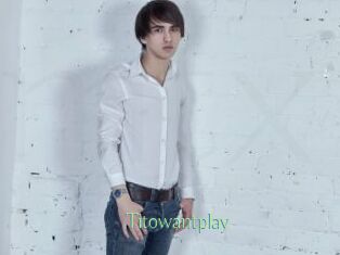 Titowantplay