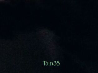 Tom35