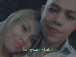 Tonnyxandxkatalina