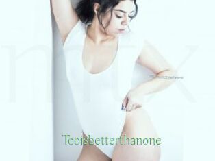 tooisbetterthanone Motion X